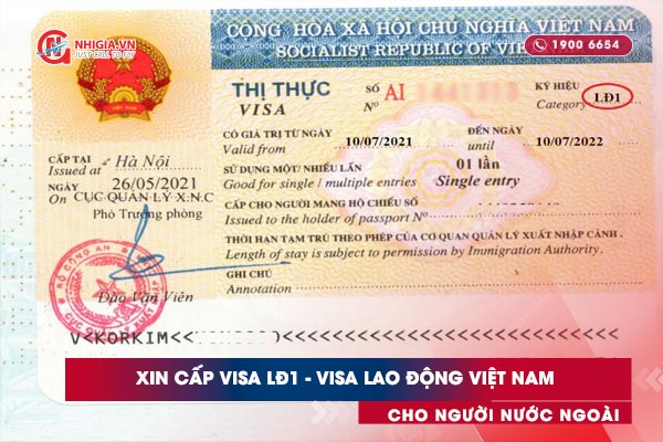 Xin cấp visa LĐ1 - Visa lao động Việt Nam cho người nước ngoài
